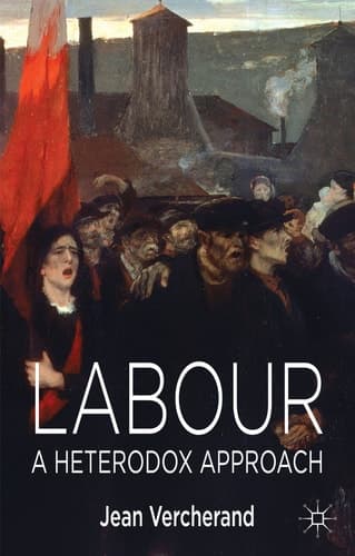 Labour A Heterodox Approach
