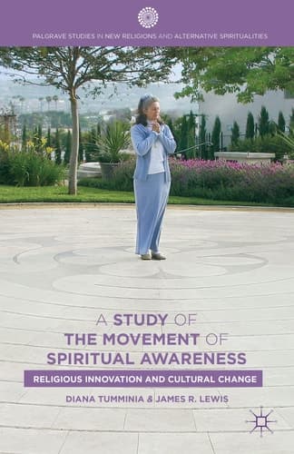 A Study of the Movement of Spiritual Awareness Religious Innovation and Cultural Change