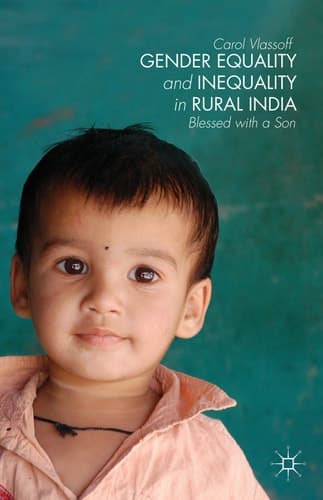 Gender Equality and Inequality in Rural India Blessed with a Son