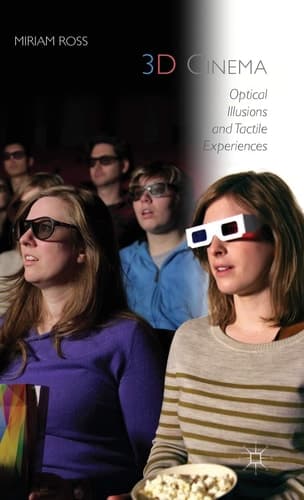 3D Cinema Optical Illusions and Tactile Experiences