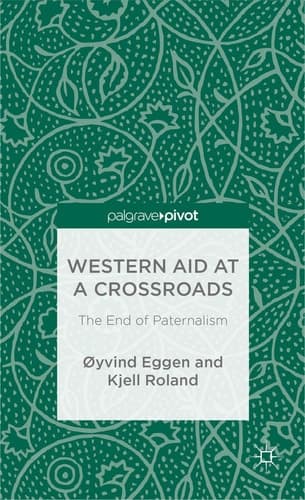 Western Aid at a Crossroads The End of Paternalism