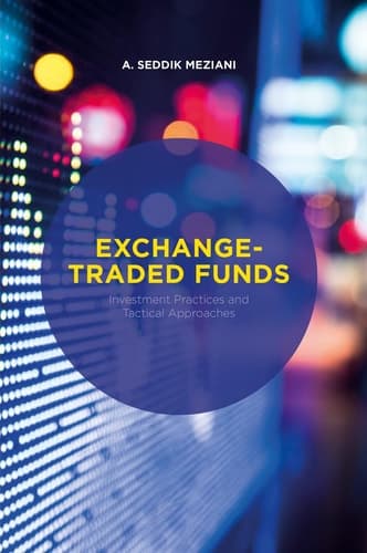 Exchange-Traded Funds Investment Practices and Tactical Approaches