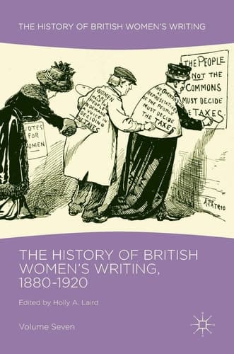 The History of British Women's Writing, 1880-1920 Volume Seven