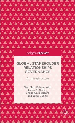 Global Stakeholder Relationships Governance An Infrastructure