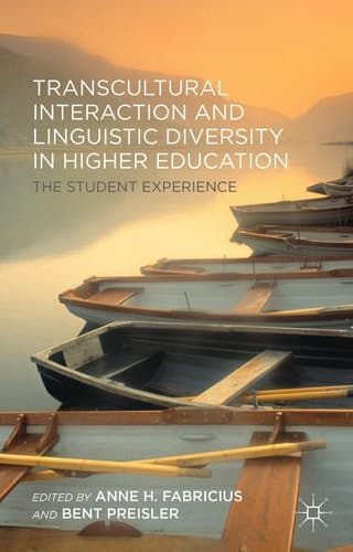 Transcultural Interaction and Linguistic Diversity in Higher Education The Student Experience