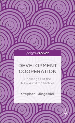 Development Cooperation Challenges of the New Aid Architecture
