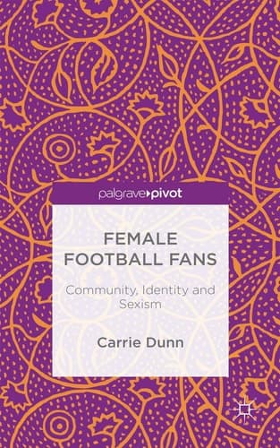 Female Football Fans Community, Identity and Sexism