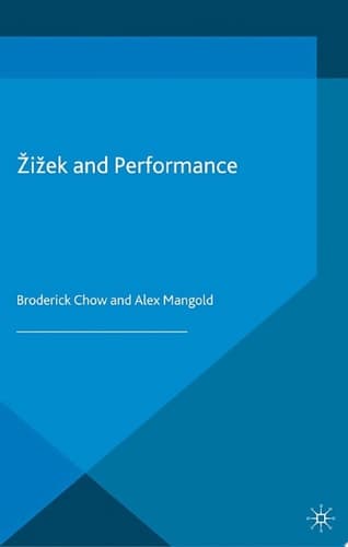 Žižek and Performance