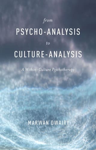 From Psycho-Analysis to Culture-Analysis A Within-Culture Psychotherapy