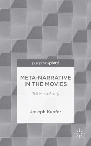 Meta-Narrative in the Movies Tell Me a Story