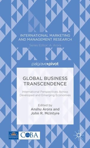 Global Business Transcendence International Perspectives Across Developed and Emerging Economies