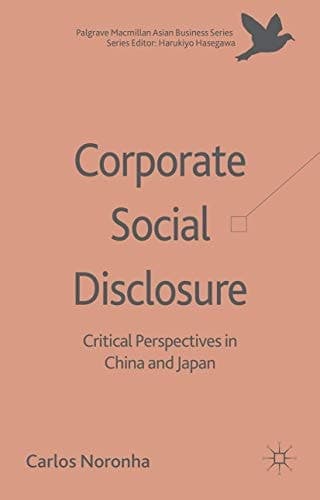 Corporate Social Disclosure Critical Perspectives in China and Japan
