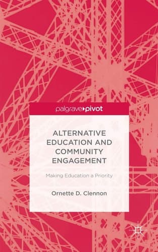 Alternative Education and Community Engagement Making Education a Priority