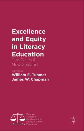 Excellence and Equity in Literacy Education The Case of New Zealand