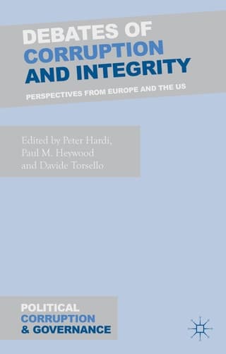 Debates of Corruption and Integrity Perspectives from Europe and the US