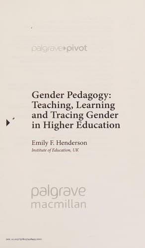 Gender Pedagogy Teaching, Learning and Tracing Gender in Higher Education