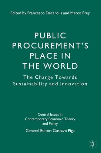 Public Procurement’s Place in the World The Charge Towards Sustainability and Innovation