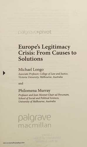 Europe’s Legitimacy Crisis From Causes to Solutions