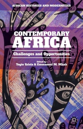 Contemporary Africa Challenges and Opportunities