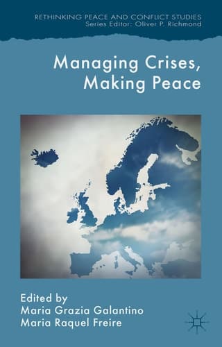 Managing Crises, Making Peace Towards a Strategic EU Vision for Security and Defense