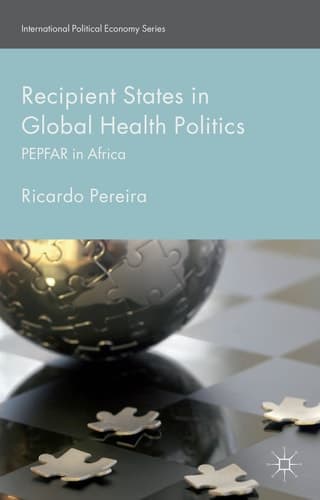 Recipient States in Global Health Politics PEPFAR in Africa
