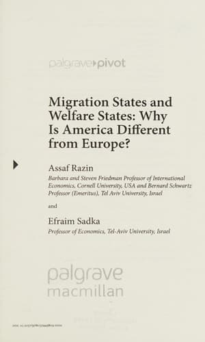 Migration States and Welfare States: Why Is America Different from Europe?