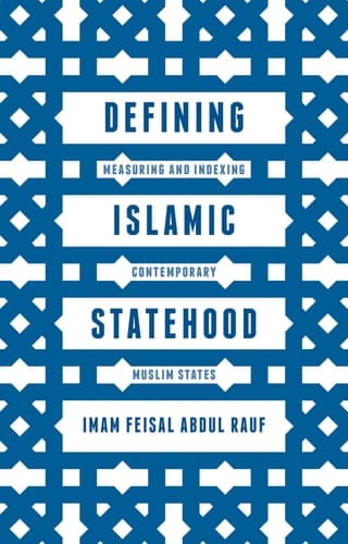 Defining Islamic Statehood Measuring and Indexing Contemporary Muslim States
