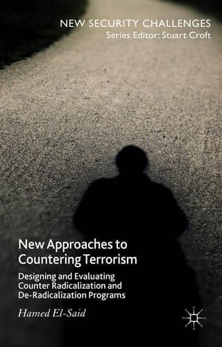 New Approaches to Countering Terrorism Designing and Evaluating Counter Radicalization and De-Radicalization Programs