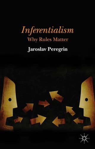 Inferentialism Why Rules Matter