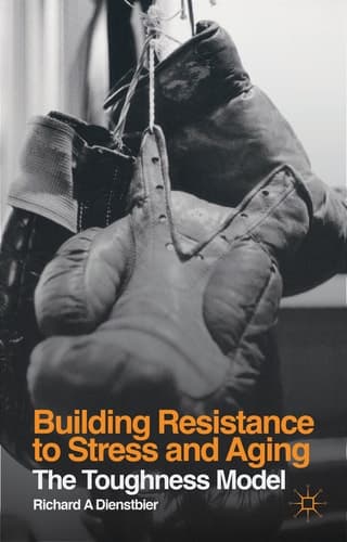 Building Resistance to Stress and Aging The Toughness Model