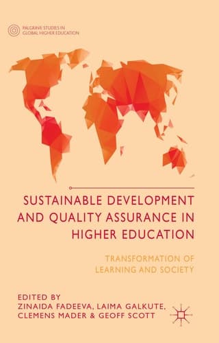 Sustainable Development and Quality Assurance in Higher Education Transformation of Learning and Society