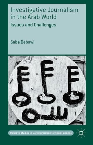 Investigative Journalism in the Arab World Issues and Challenges