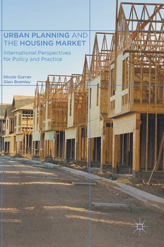 Urban Planning and the Housing Market International Perspectives for Policy and Practice