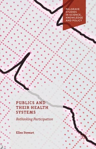 Publics and Their Health Systems Rethinking Participation