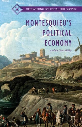 Montesquieu’s Political Economy