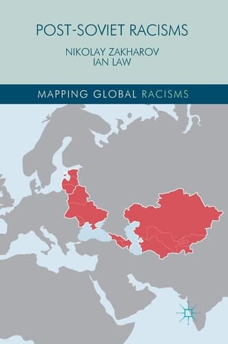 Post-Soviet Racisms
