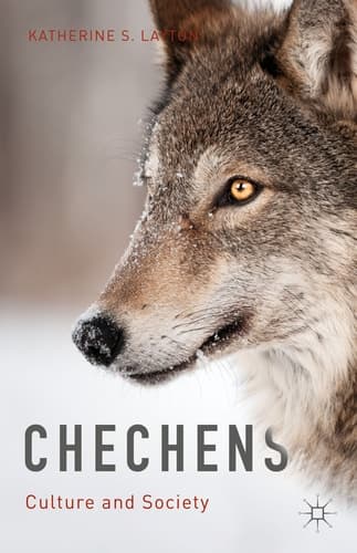 Chechens Culture and Society