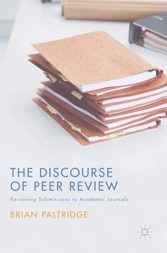 The Discourse of Peer Review Reviewing Submissions to Academic Journals