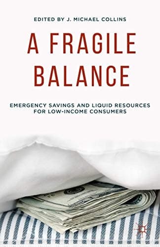 A Fragile Balance Emergency Savings and Liquid Resources for Low-Income Consumers