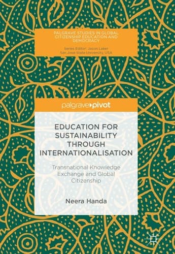Education for Sustainability through Internationalisation Transnational Knowledge Exchange and Global Citizenship
