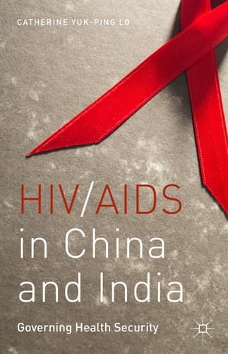 HIV/AIDS in China and India Governing Health Security