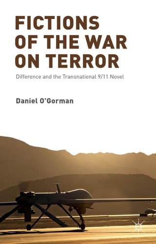 Fictions of the War on Terror Difference and the Transnational 9/11 Novel