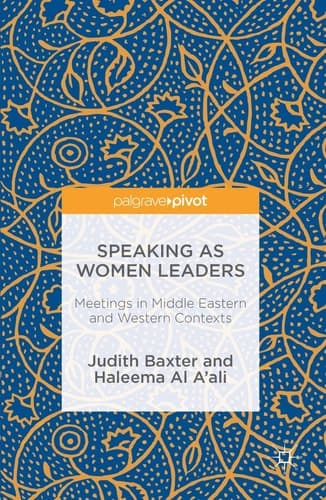 Speaking as Women Leaders Meetings in Middle Eastern and Western Contexts