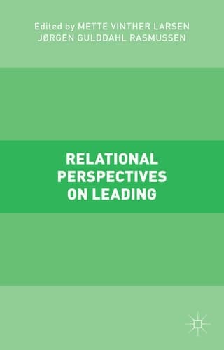 Relational Perspectives on Leading