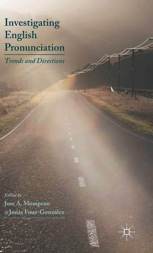 Investigating English Pronunciation Trends and Directions