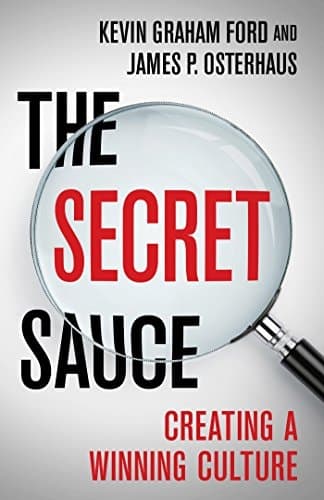 The Secret Sauce Creating a Winning Culture