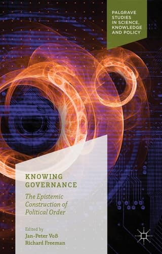 Knowing Governance The Epistemic Construction of Political Order