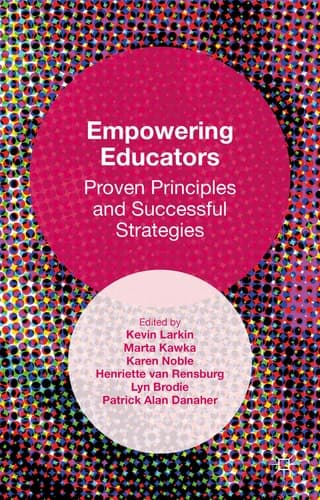 Empowering Educators Proven Principles and Successful Strategies