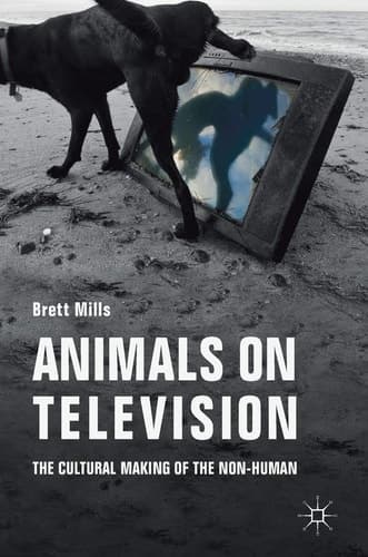 Animals on Television The Cultural Making of the Non-Human