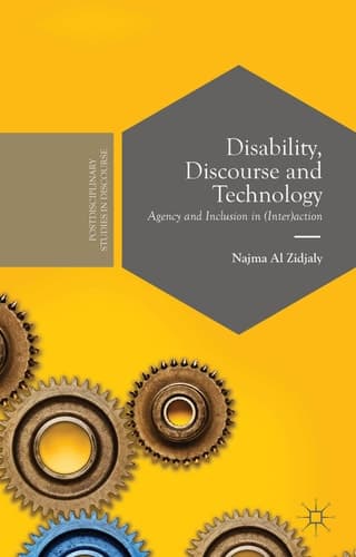 Disability, Discourse and Technology Agency and Inclusion in (Inter)action
